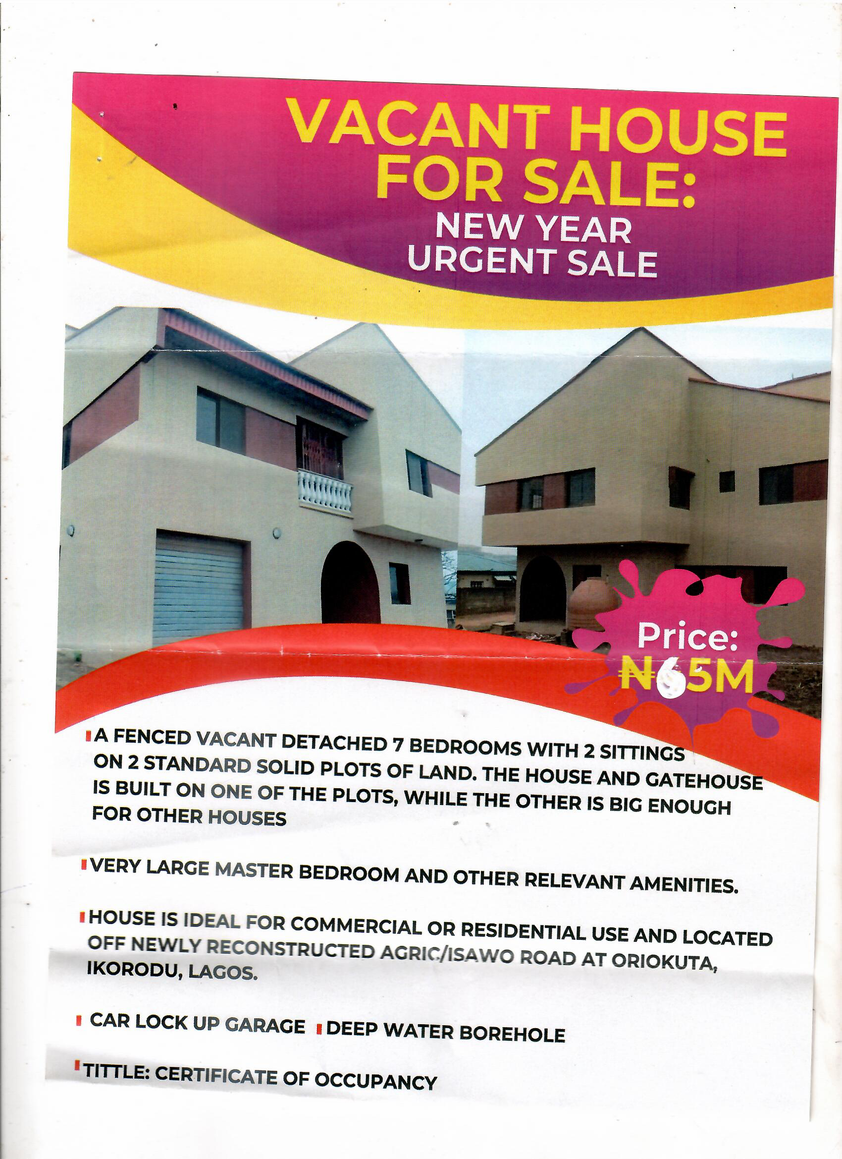 FOR SALE – AGRIC/ISAWO ROAD IKORODU – DETACHED 7 BEDROOMS